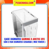  THANH LÝ - CASE XIGMATEK GAMING X ARCTIC 3FX (EN46720) - GAMING ATX, KÈM 03 FAN XIGMATEK X20ARGB ( MID TOWER ) 