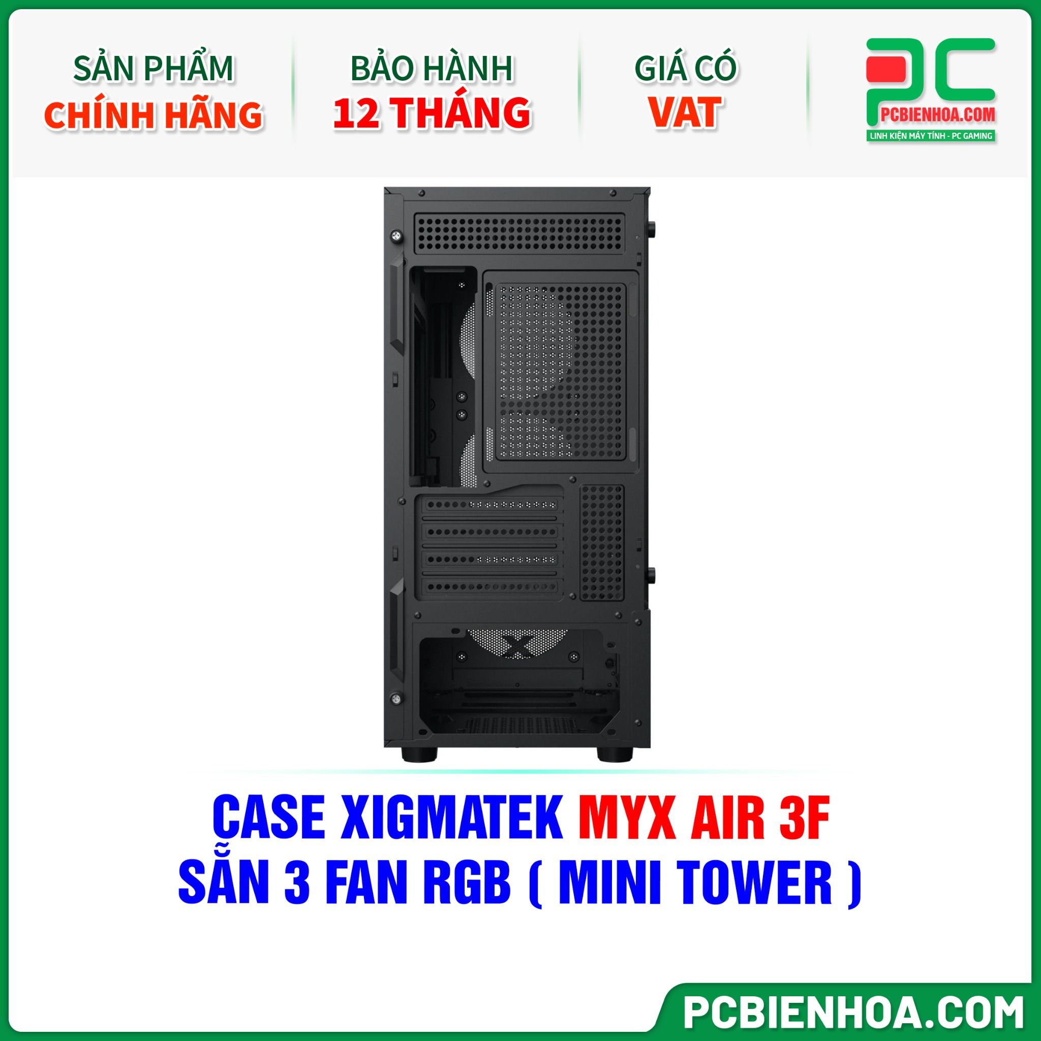 CASE XIGMATEK MYX AIR 3F - SẴN 3 FAN RGB ( MINI TOWER - EN45967 )