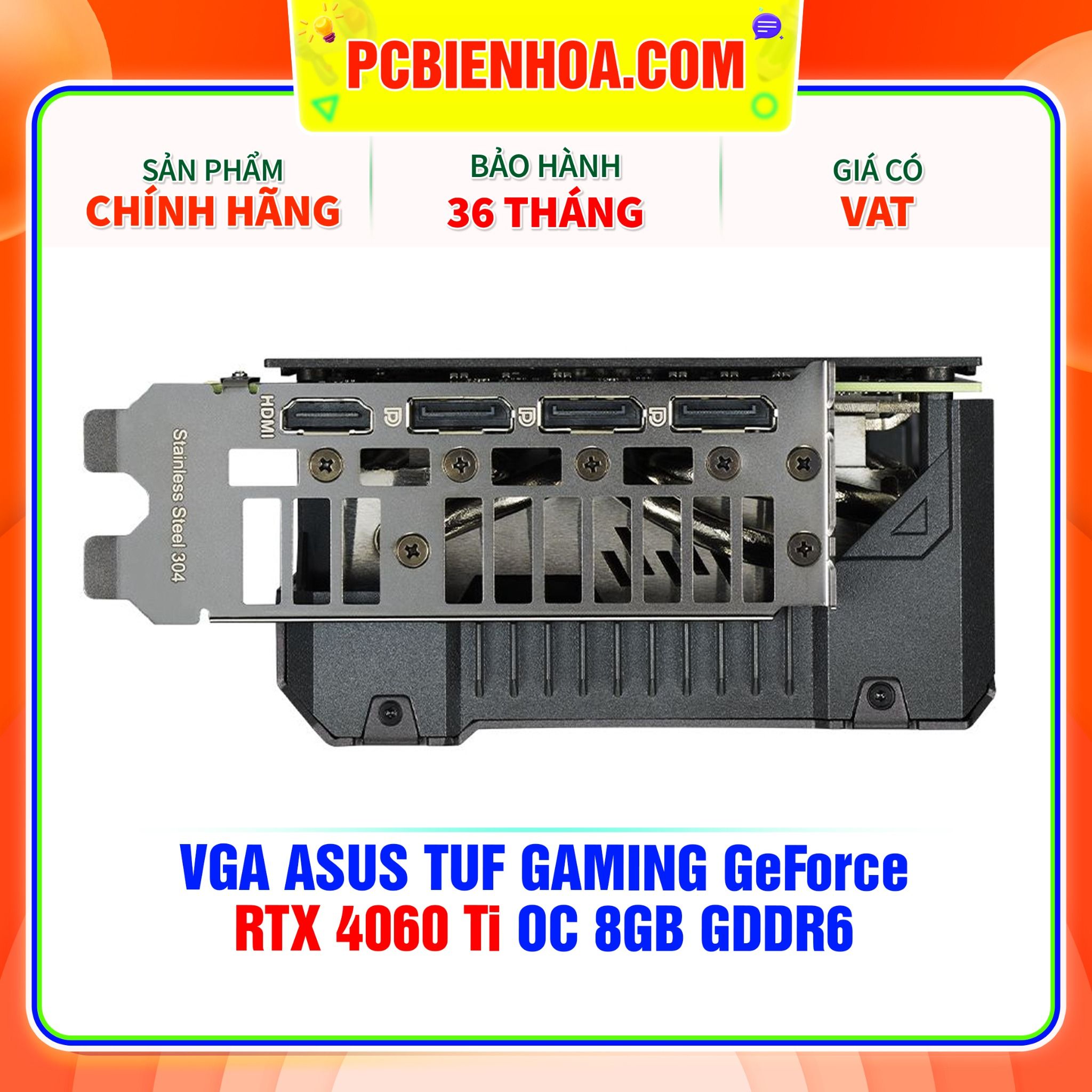  VGA ASUS TUF GAMING GeForce RTX 4060 Ti OC 8GB GDDR6 ( TUF-RTX4060TI-O8G-GAMING ) 