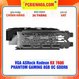  VGA ASRock Radeon RX 7600 PHANTOM GAMING 8GB OC GDDR6 ( RX7600 PG 8GO ) 