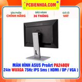  MÀN HÌNH ASUS ProArt PA248QV 24in 75Hz IPS WUXGA 5ms ( HDMI / DP / VGA ) 