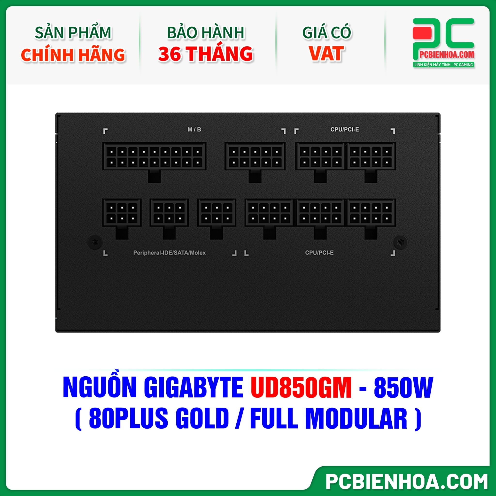 NGUỒN GIGABYTE UD850GM - 850W ( 80PLUS GOLD / FULL MODULAR )