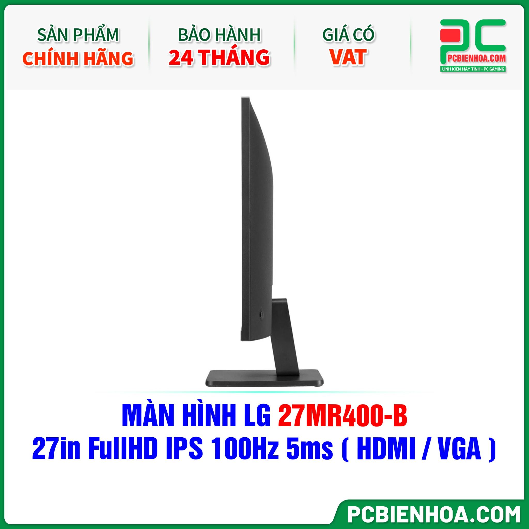 MÀN HÌNH LG 27MR400-B - 27in FullHD IPS 100Hz 5ms ( HDMI / VGA )