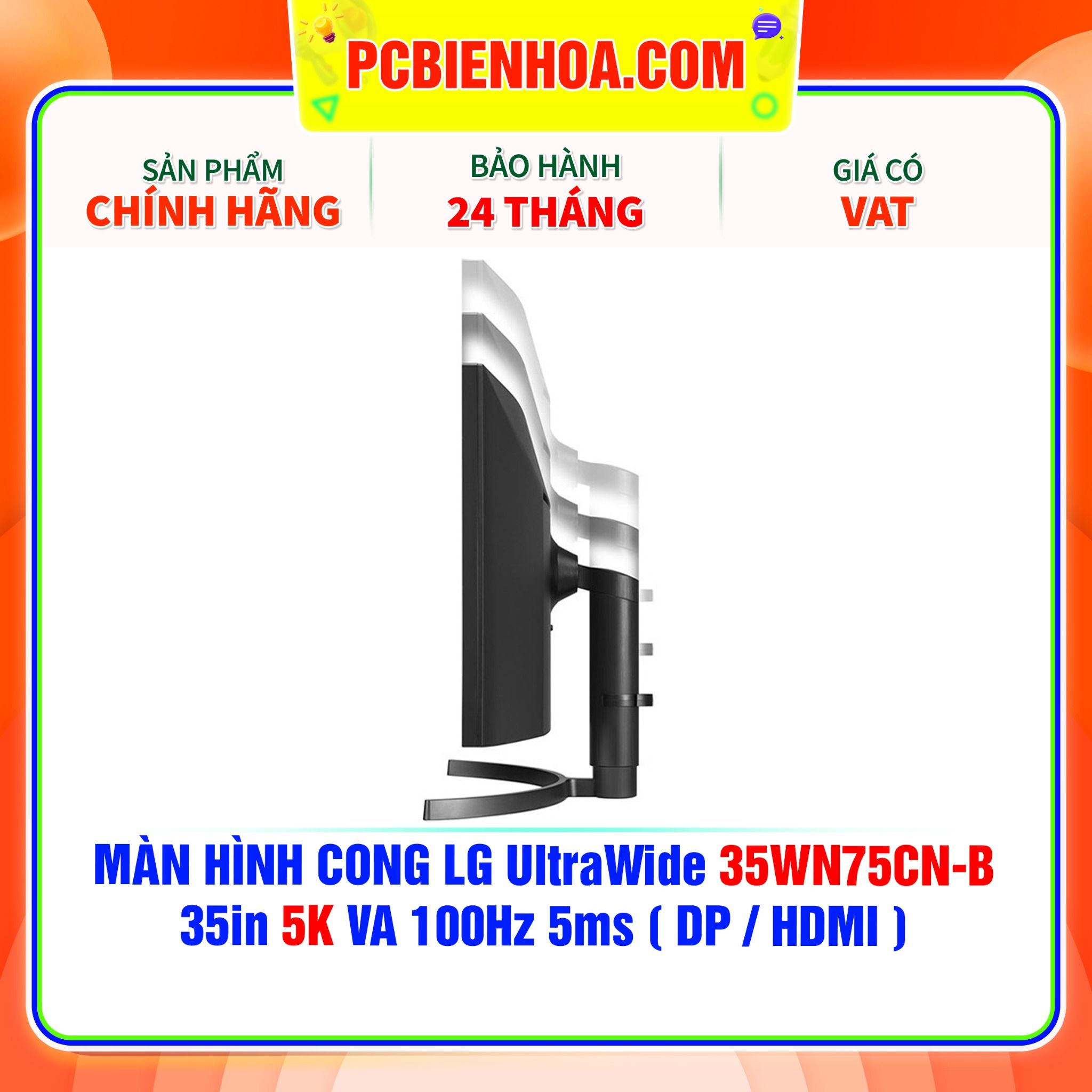  MÀN HÌNH CONG LG UltraWide 35WN75CN-B 35in 5K VA 100Hz 5ms ( DP / HDMI ) 