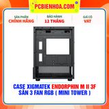  CASE XIGMATEK ENDORPHIN M II 3F - SẴN 3 FAN RGB ( MINI TOWER - EN42911 ) 