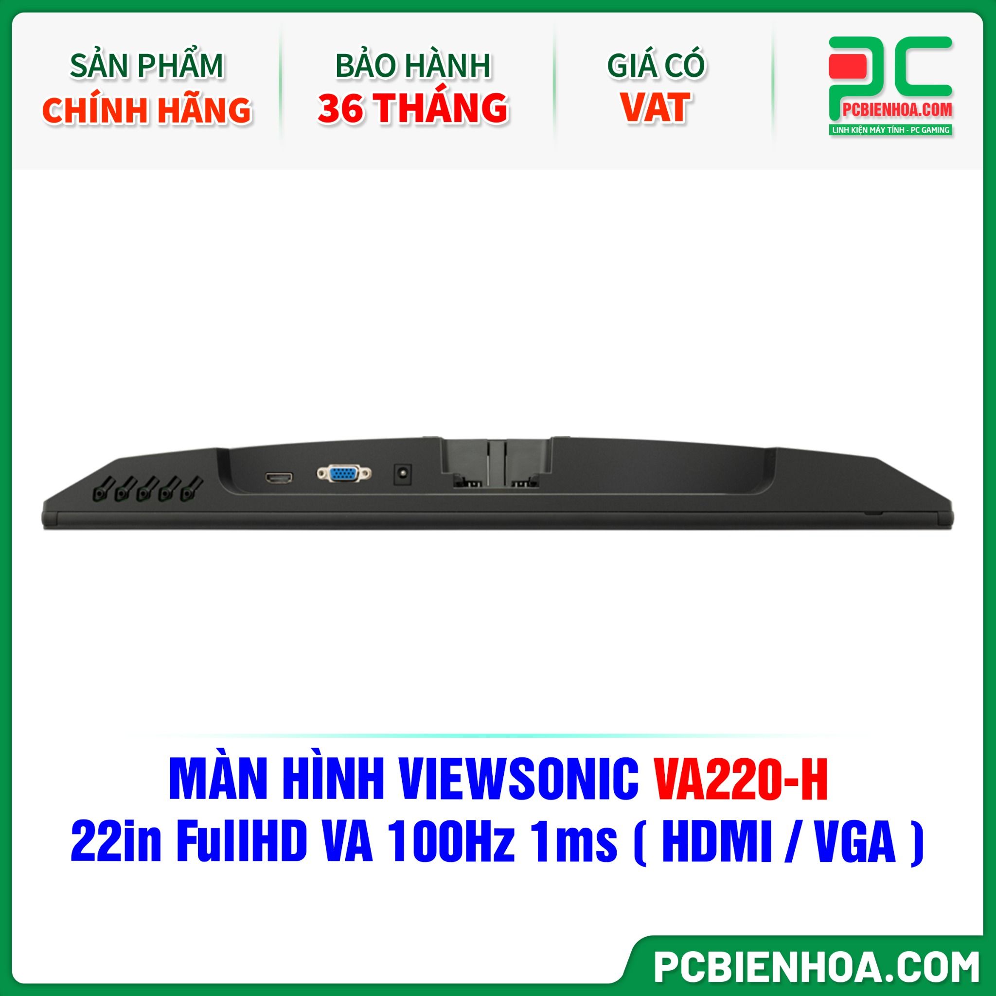 MÀN HÌNH VIEWSONIC VA220-H - 22in FullHD VA 100Hz 1ms ( HDMI / VGA )