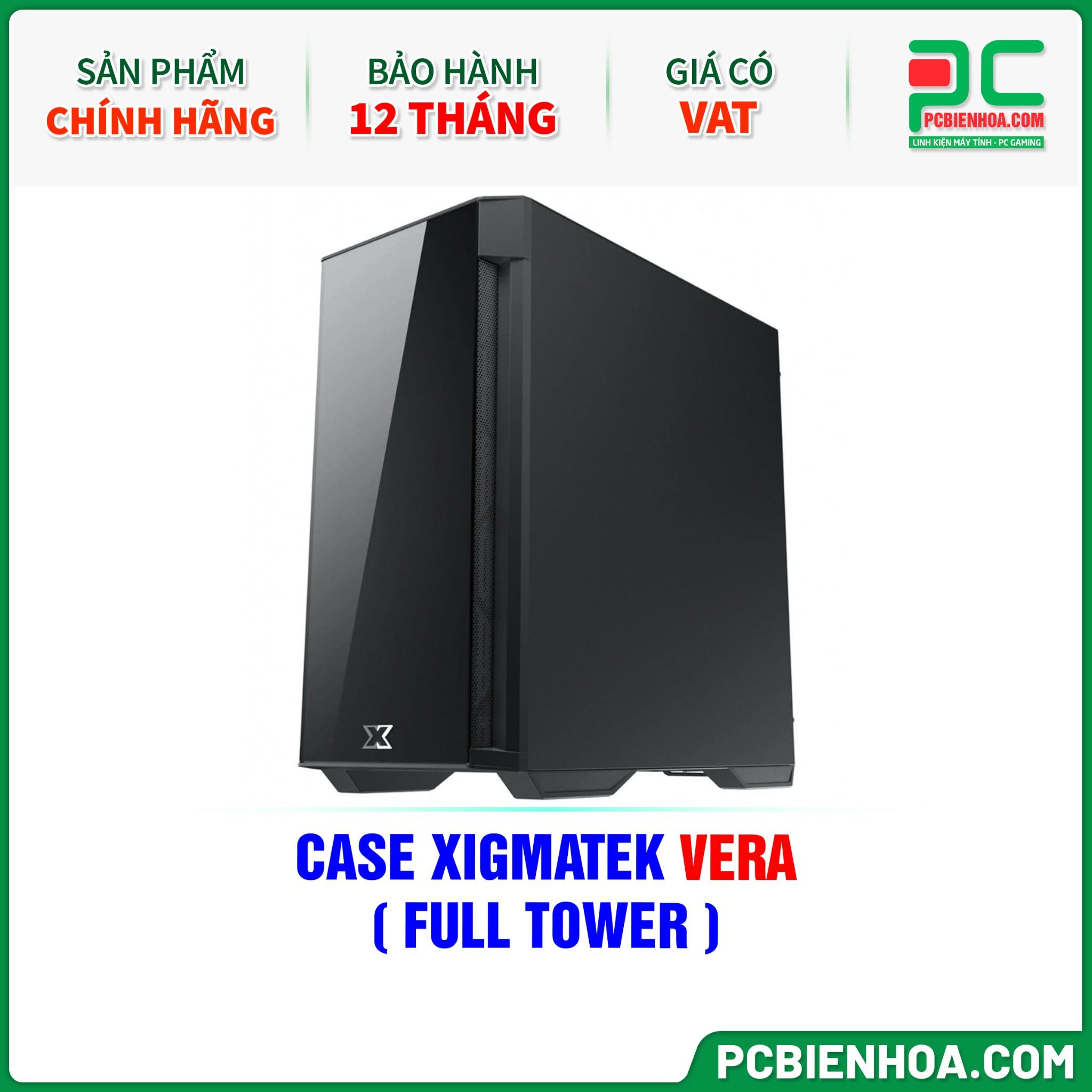 THANH LÝ - CASE XIGMATEK VERA - CHƯA KÈM FAN ( FULL TOWER - EN45730 )