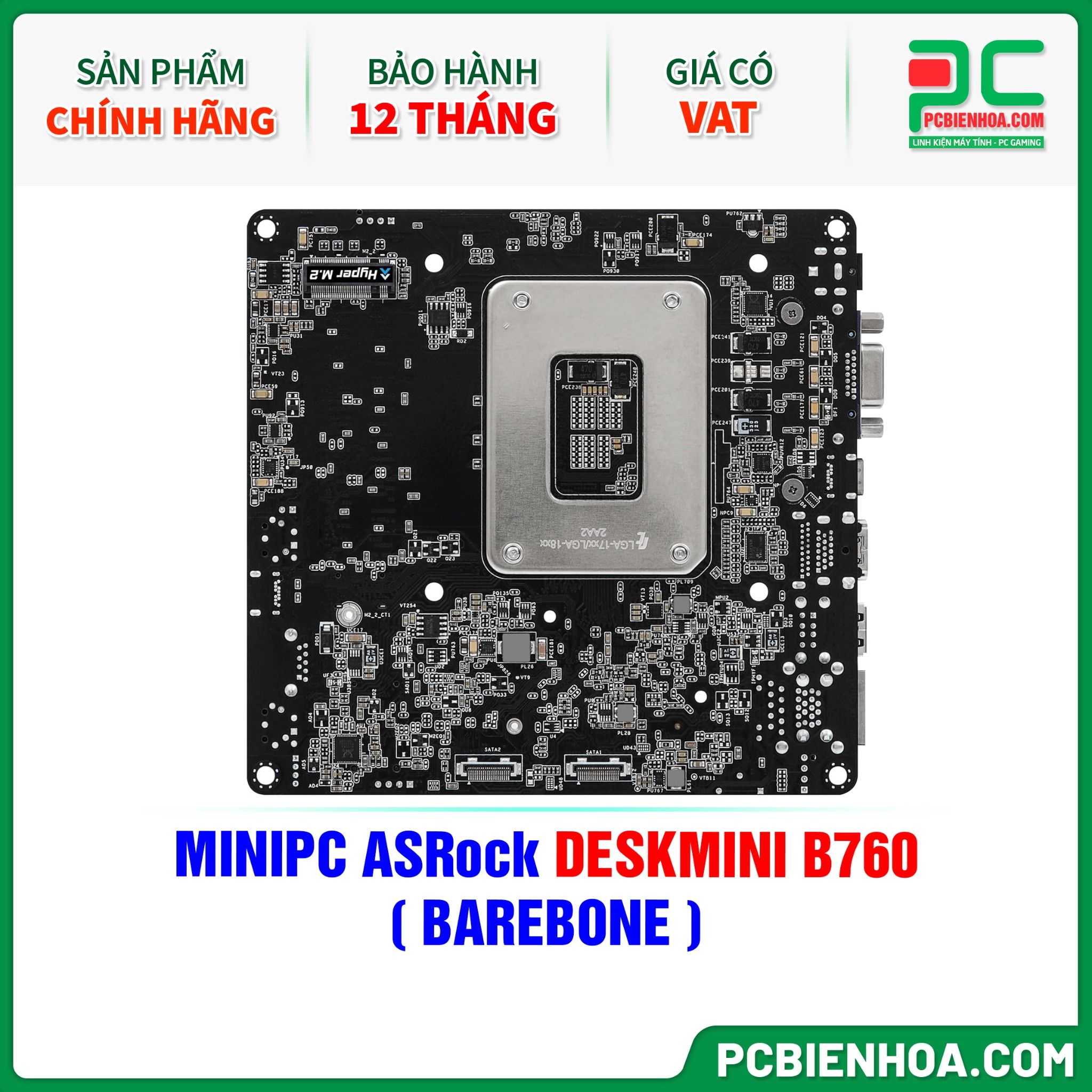 MINIPC ASRock DESKMINI B760 ( BAREBONE )