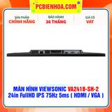  MÀN HÌNH VIEWSONIC VA2418-SH-2 24in FullHD IPS 75Hz 5ms ( HDMI / VGA ) 