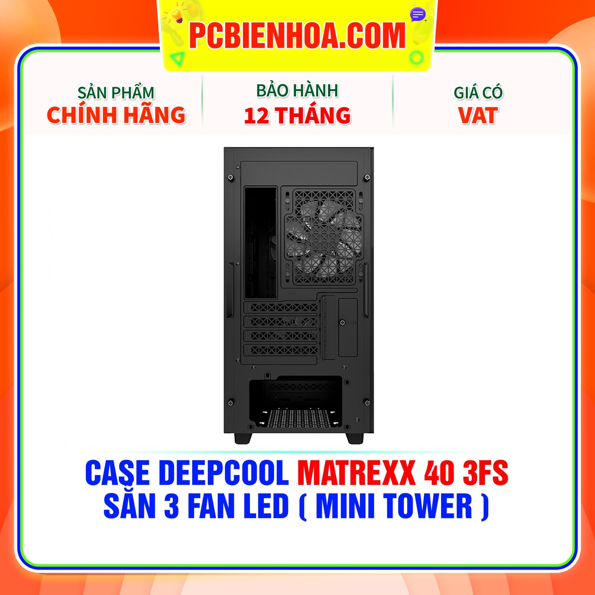  CASE DEEPCOOL MATREXX 40 3FS - SẴN 3 FAN LED ( MINI TOWER ) 