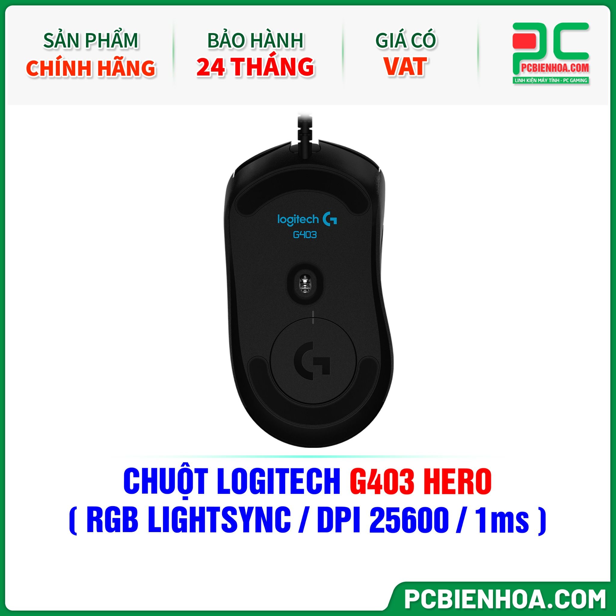 CHUỘT LOGITECH G403 HERO ( RGB LIGHTSYNC / DPI 25600 / 1ms )