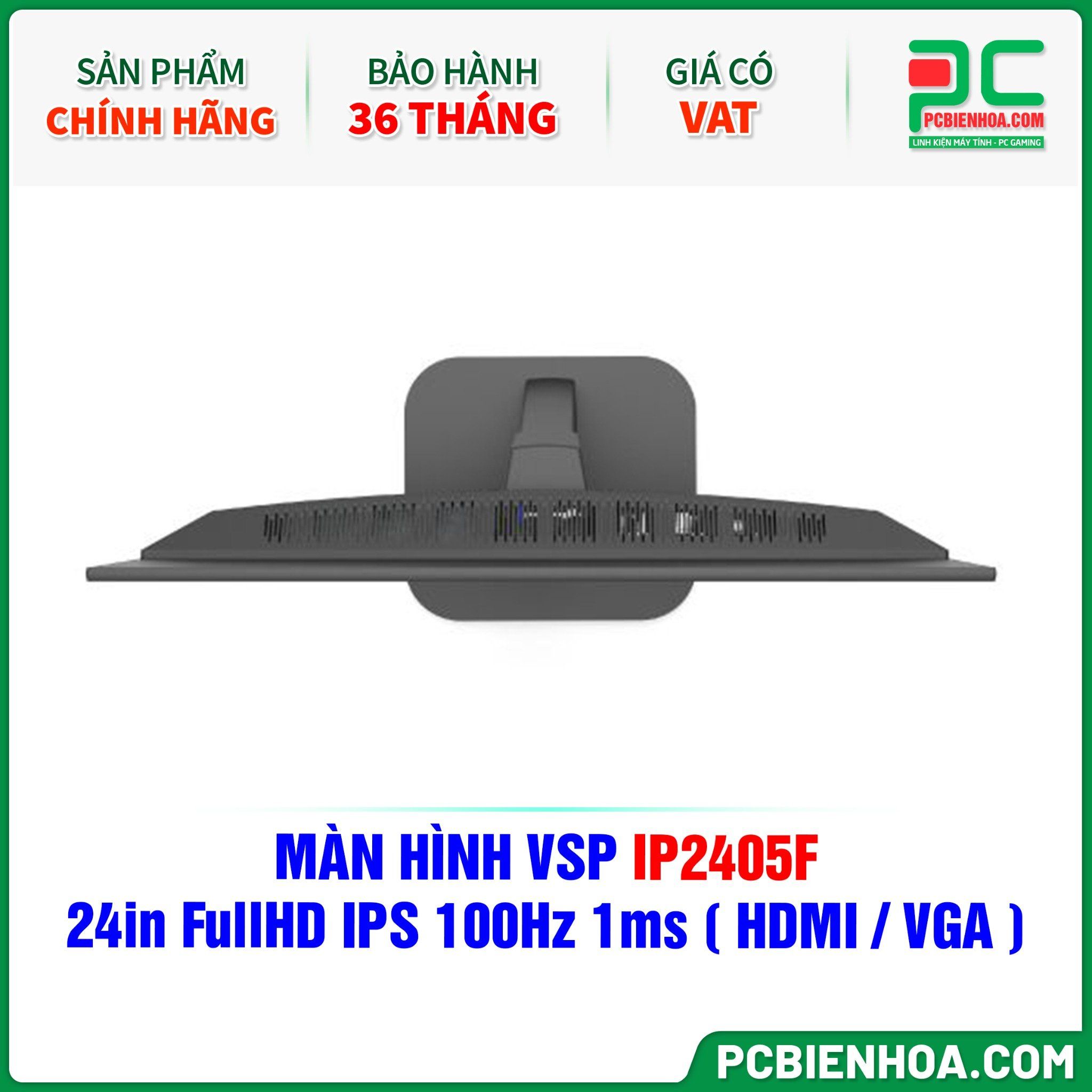 MÀN HÌNH VSP IP2405F - 24in FullHD IPS 100Hz 1ms ( HDMI / VGA )