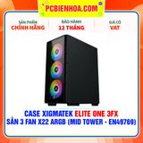  CASE XIGMATEK ELITE ONE 3FX - SẴN 3 FAN X22 ARGB ( MID TOWER - EN49769 ) 