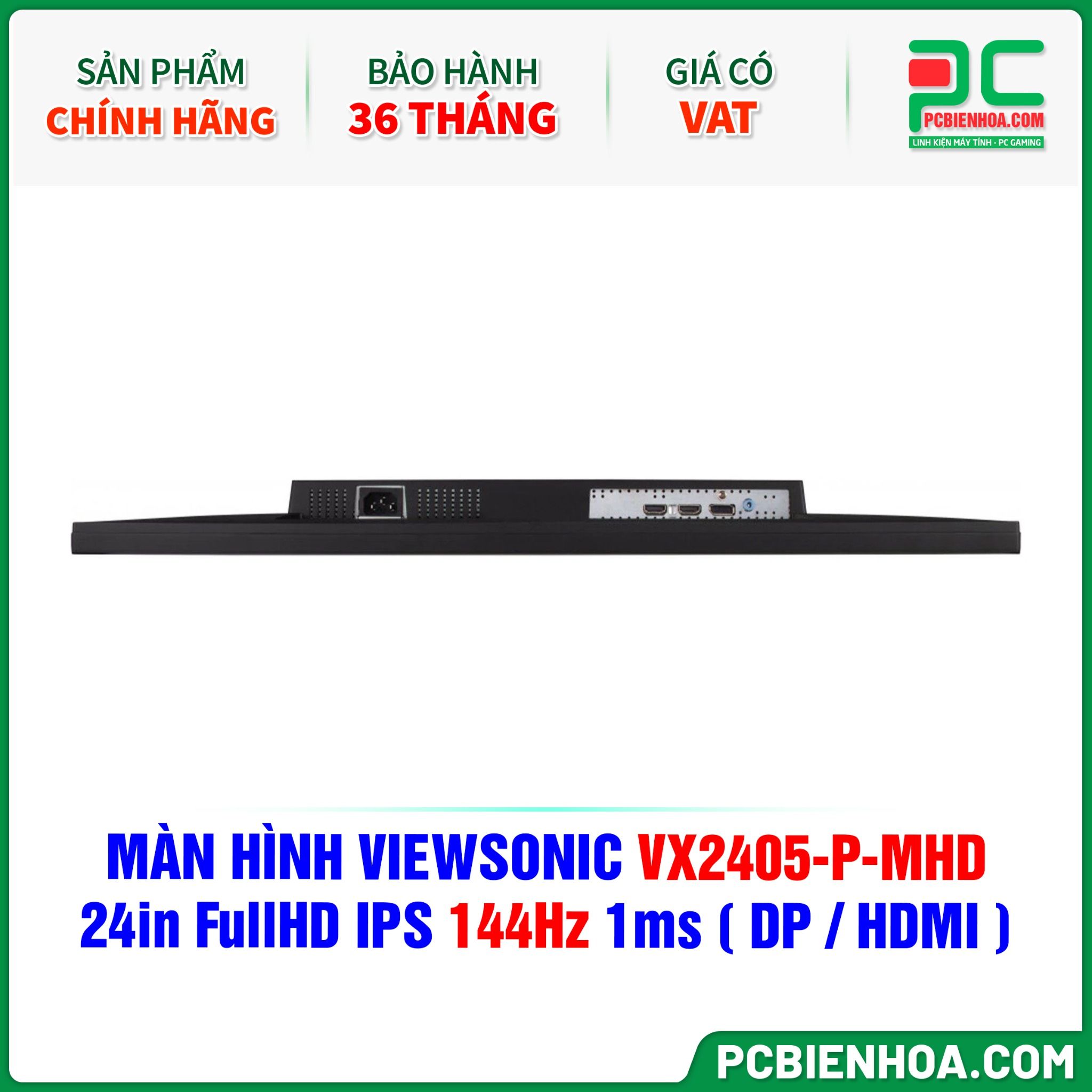 MÀN HÌNH VIEWSONIC VX2405-P-MHD - 24in FullHD IPS 144Hz 1ms ( DP / HDMI )