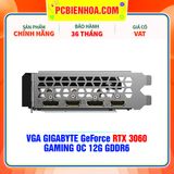  VGA GIGABYTE GeForce RTX 3060 GAMING OC 12G GDDR6 ( GV-N3060GAMING OC-12GD ) 