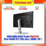  MÀN HÌNH ASUS ProArt PA247CV 24in FullHD IPS 75Hz 5ms ( HDMI / DP ) 