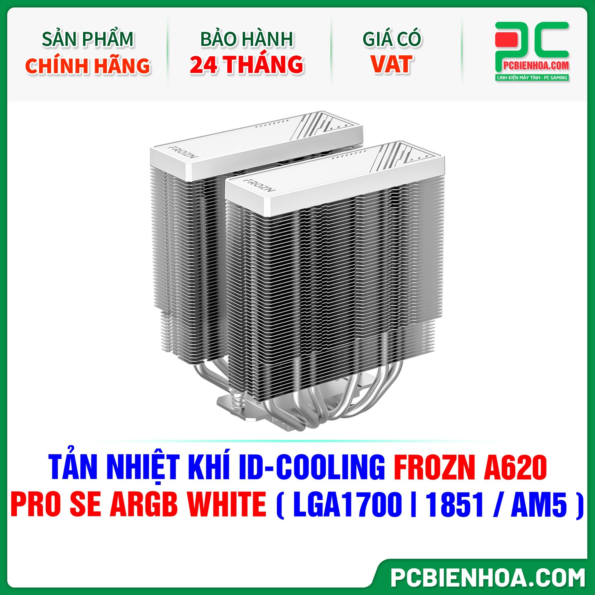 TẢN NHIỆT KHÍ ID-COOLING FROZN A620 PRO SE ARGB WHITE ( HỖ TRỢ SOCKET LGA1700|1851 / AM5 )