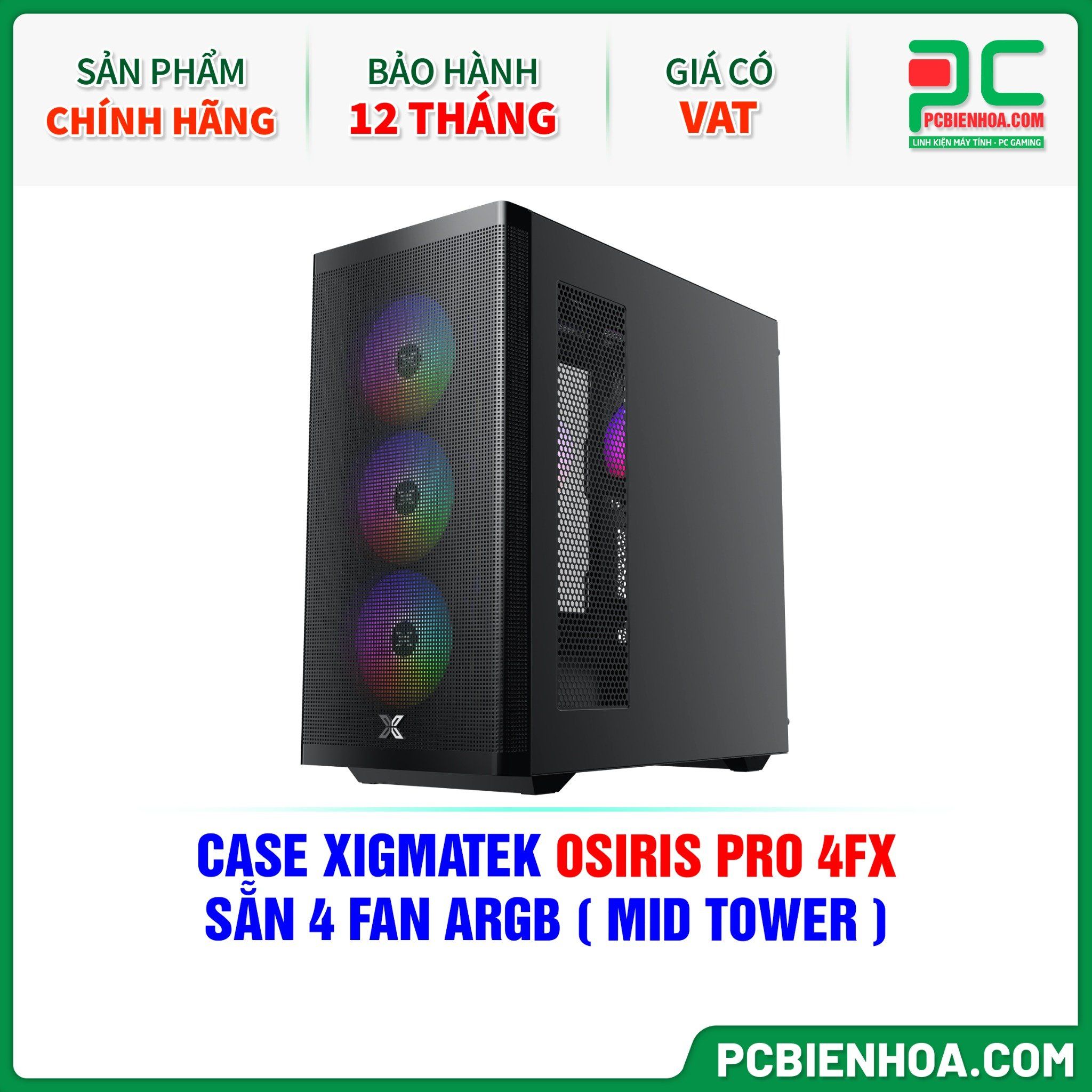 CASE XIGMATEK OSIRIS PRO 4FX - SẴN 4 FAN ARGB ( MID TOWER - EN46797 )