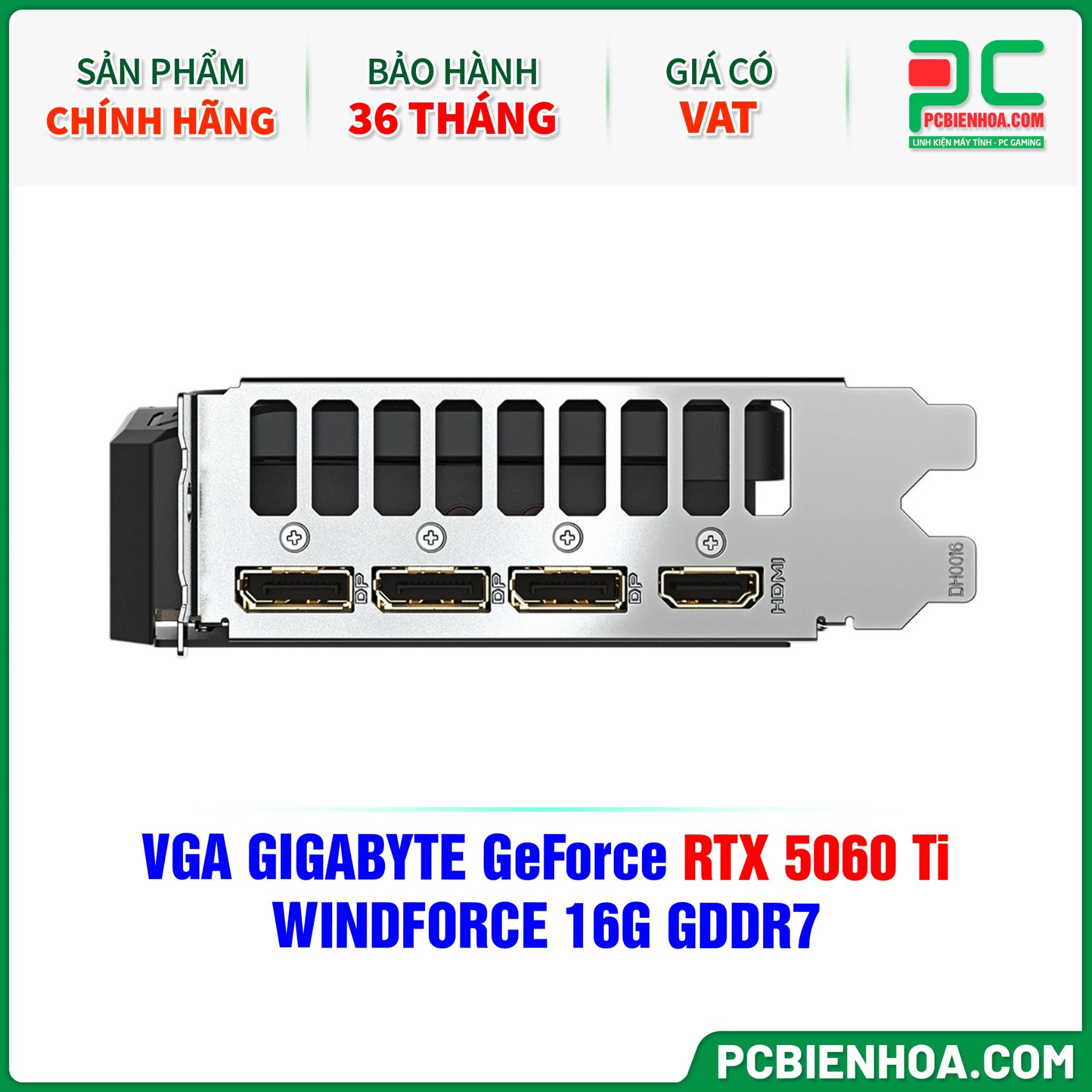 VGA GIGABYTE GeForce RTX 5060 Ti WINDFORCE 16G GDDR7 (GV-N506TWF2-16GD)