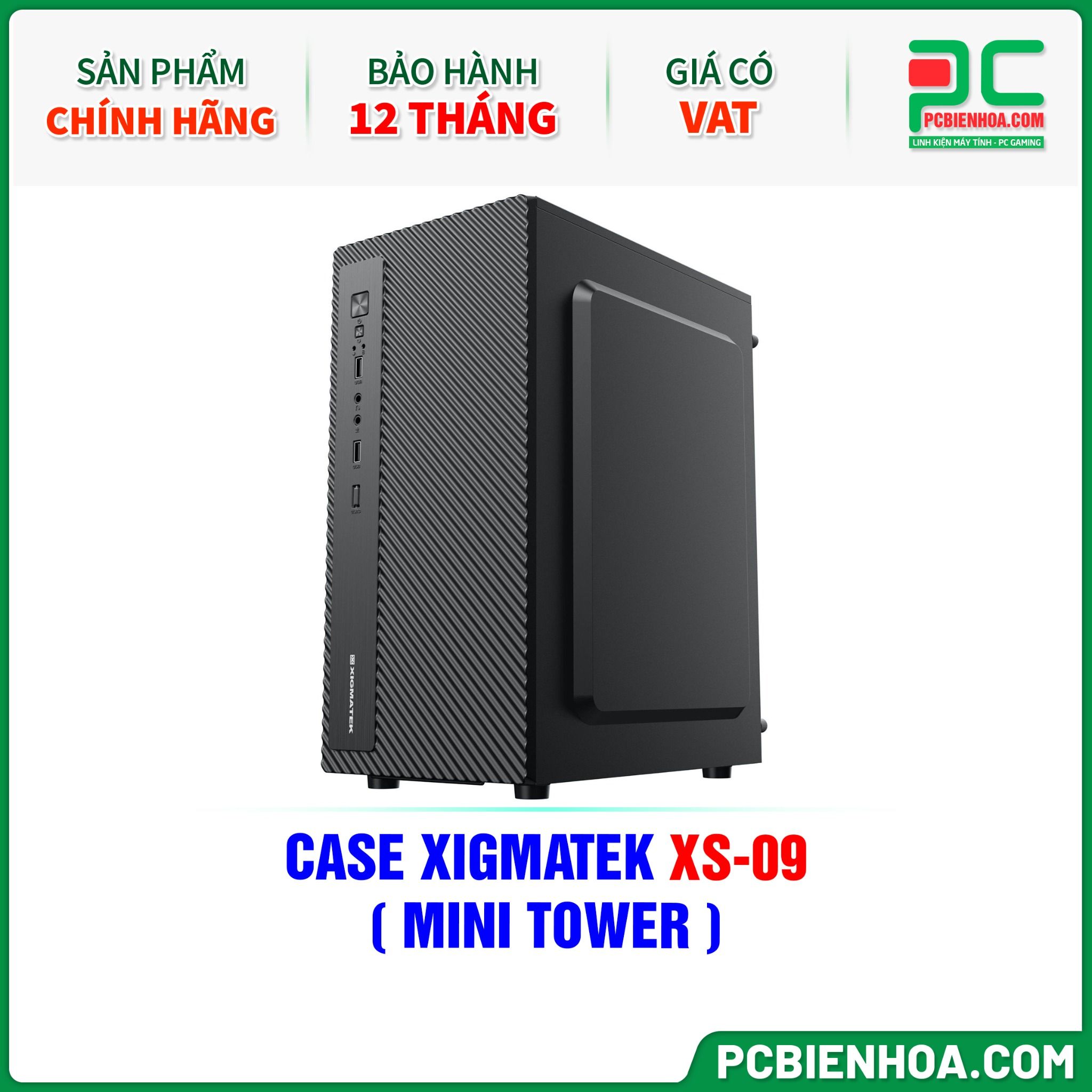 CASE XIGMATEK XS-09 - CHƯA KÈM FAN ( MINI TOWER - EN46308 )