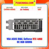  VGA ASUS DUAL GeForce RTX 4060 OC 8GB GDDR6 EVO 