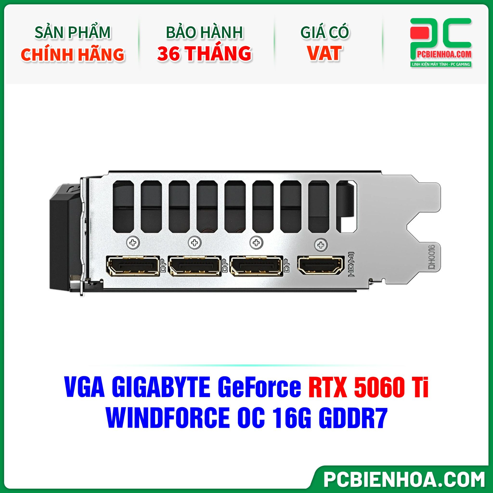 VGA GIGABYTE GeForce RTX 5060 Ti WINDFORCE OC 16G GDDR7 (GV-N506TWF2OC-16GD)