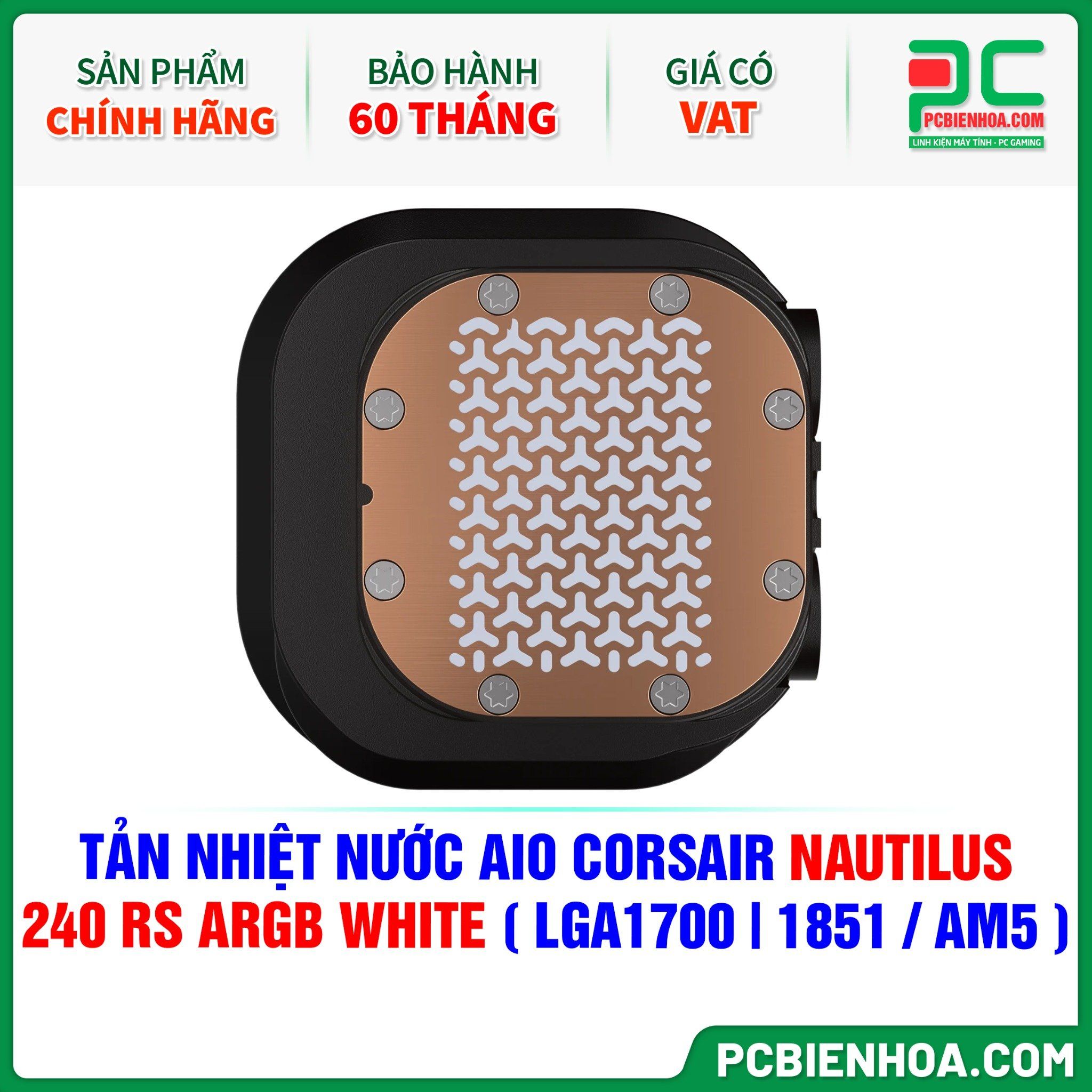TẢN NHIỆT NƯỚC AIO CORSAIR NAUTILUS 240 RS ARGB WHITE ( HỖ TRỢ SOCKET LGA1700|1851 / AM5 )