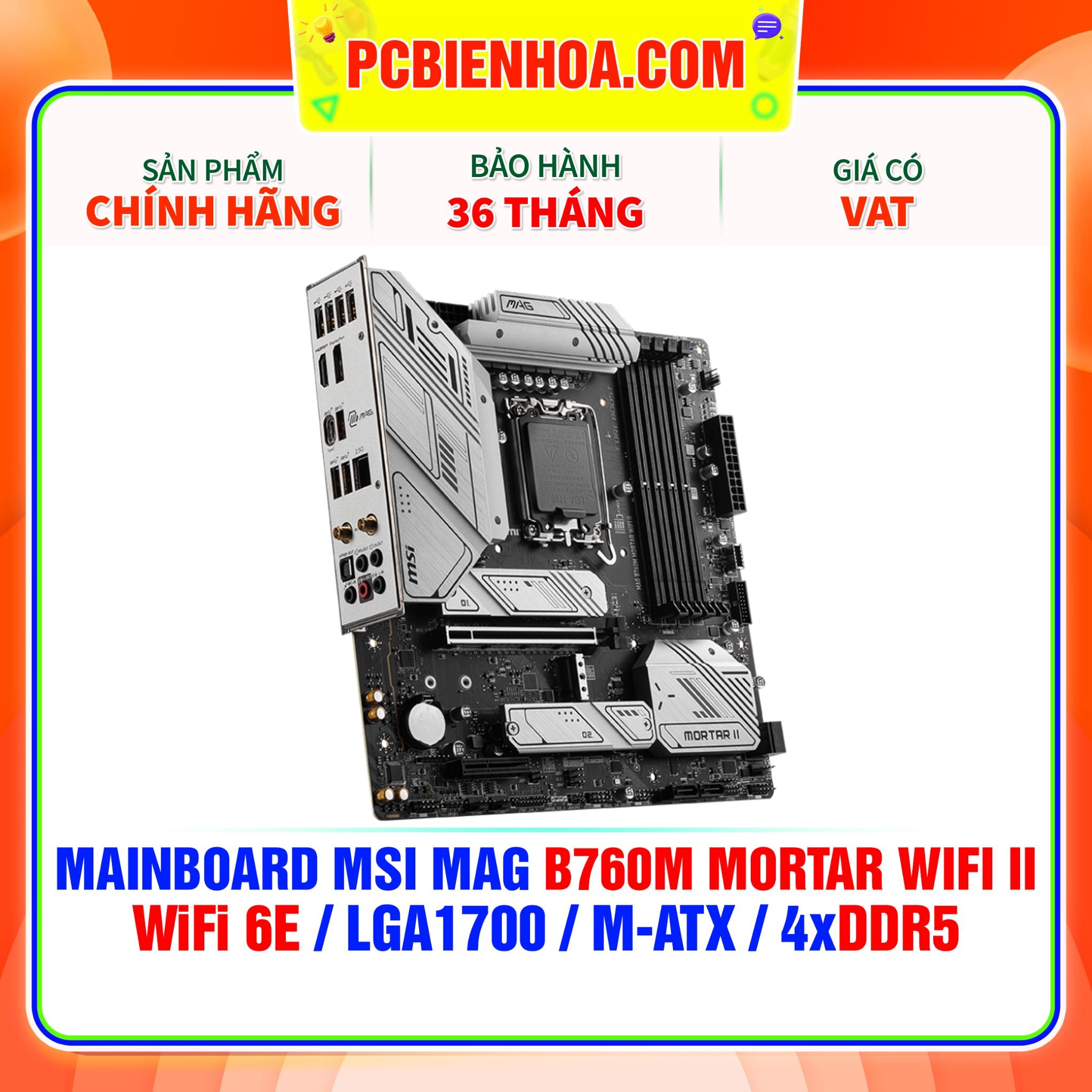  DDR5 - MAINBOARD MSI MAG B760M MORTAR WIFI II ( WiFi 6E / LGA1700 / m-ATX / 4xDDR5 ) 