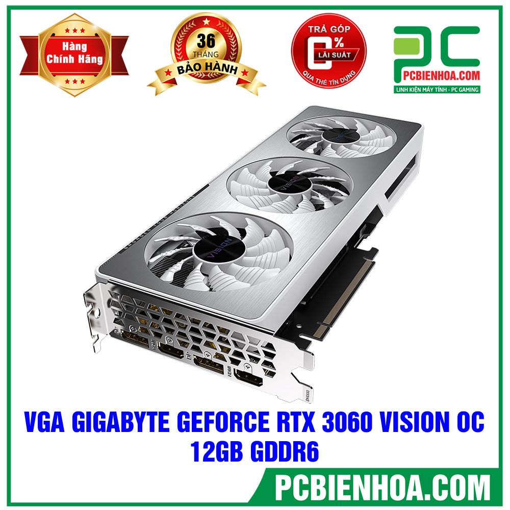 VGA GIGABYTE GEFORCE RTX 3060 VISION OC 12GB GDDR6 (Bán Kèm PC)(TẠM HẾT HÀNG)