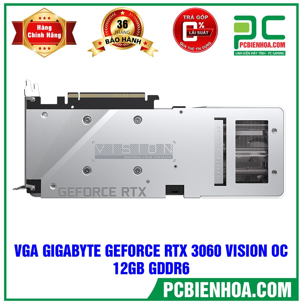 VGA GIGABYTE GEFORCE RTX 3060 VISION OC 12GB GDDR6 (Bán Kèm PC)(TẠM HẾT HÀNG)