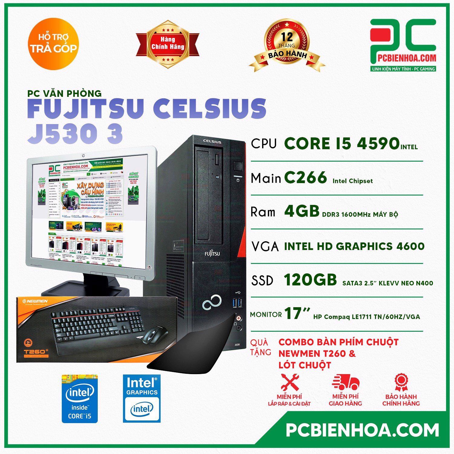 BỘ PCVP FUJITSU CELSIUS J530 3 ( CORE I5 4590 / C226 / 4GB / 120GB ) (HÀNG THANH LÝ CÔNG TY SIÊU BỀN)