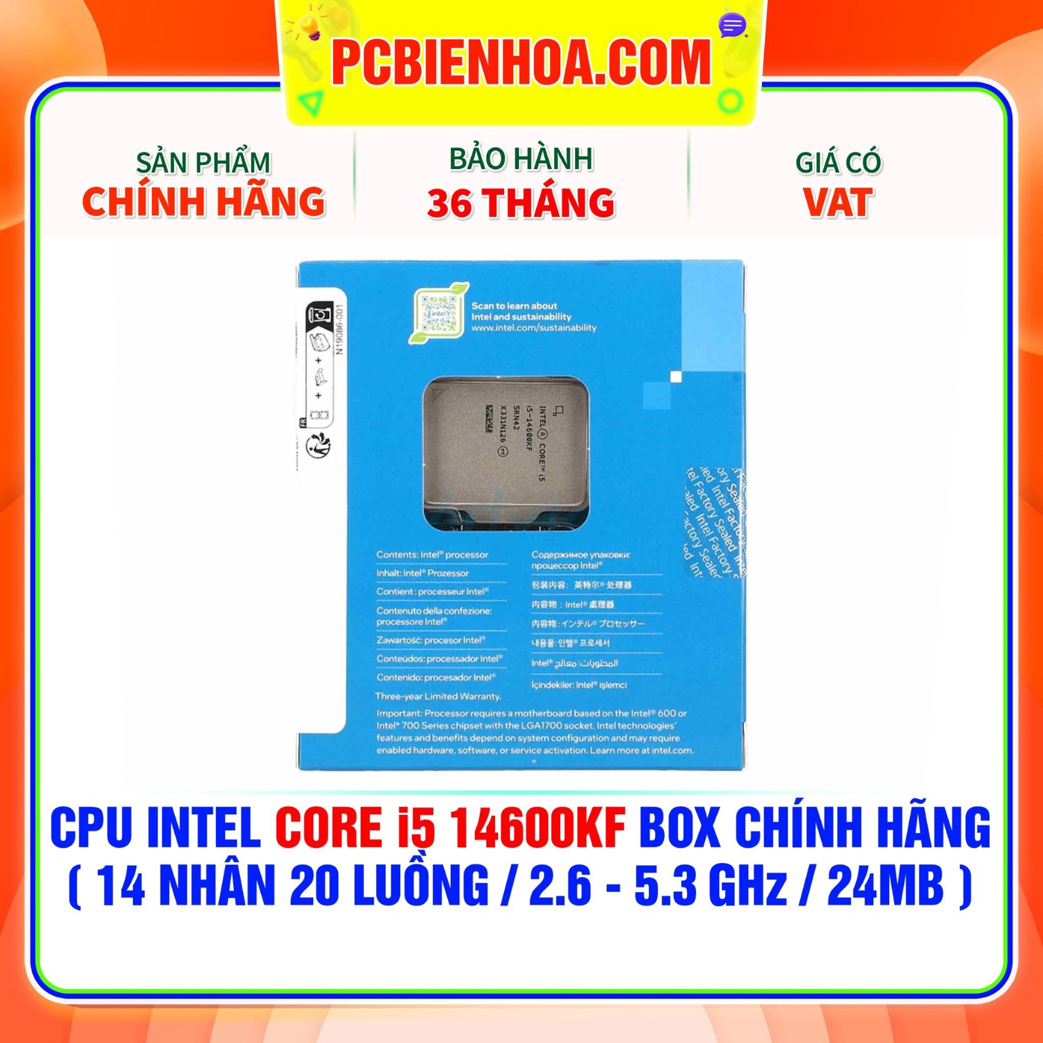  CPU Intel Core i5 14600KF BOX CHÍNH HÃNG ( 14 NHÂN 20 LUỒNG / 2.6 - 5.3MHz / 24MB ) 