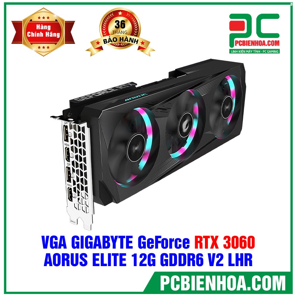 VGA GIGABYTE GeForce RTX 3060 AORUS ELITE 12G V2 LHR ( GV-N3060AORUS E-12GD ) (LIÊN HỆ ĐẶT HÀNG)