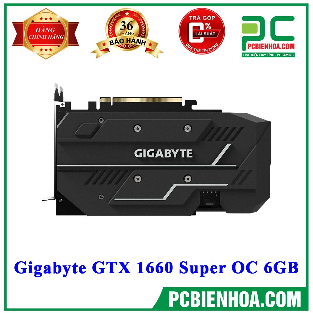 VGA Gigabyte GTX 1660 Super OC 6GB (Phiên bản OC cao cấp)