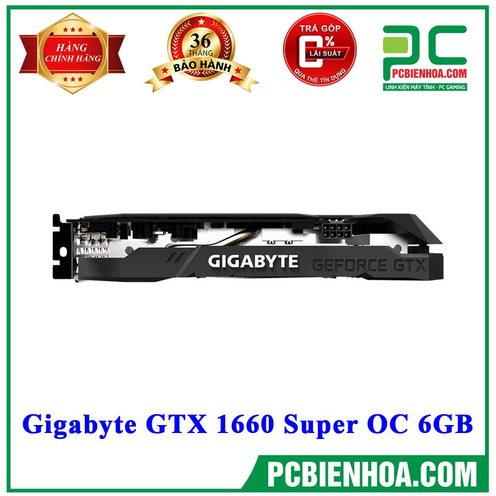 VGA Gigabyte GTX 1660 Super OC 6GB (Phiên bản OC cao cấp)