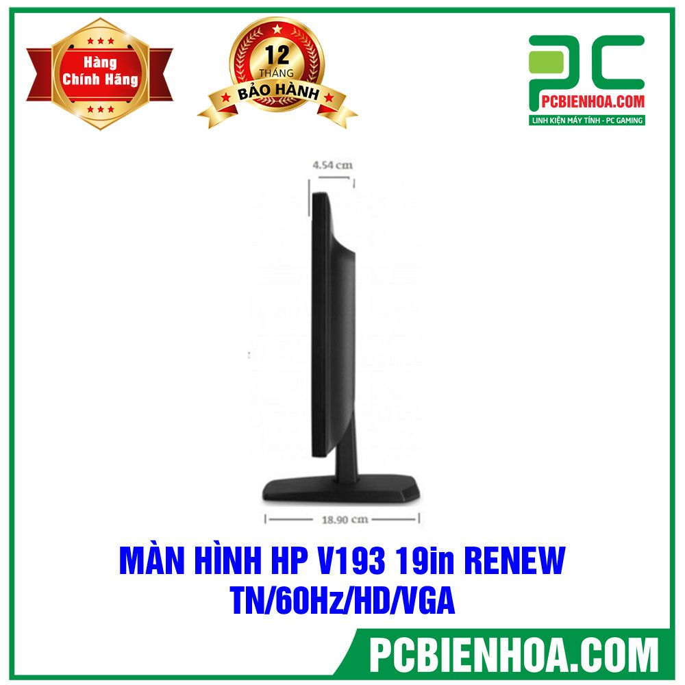 MÀN HÌNH HP V193 RENEW 19in 60Hz HD ( TN/ 1366x768 / VGA )
