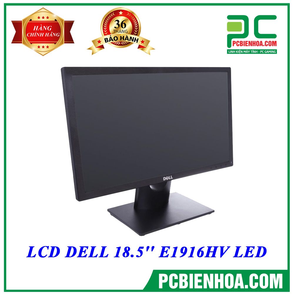 Màn hình DELL 19in E1916HV LED 60Hz HD ( 1366x768 )