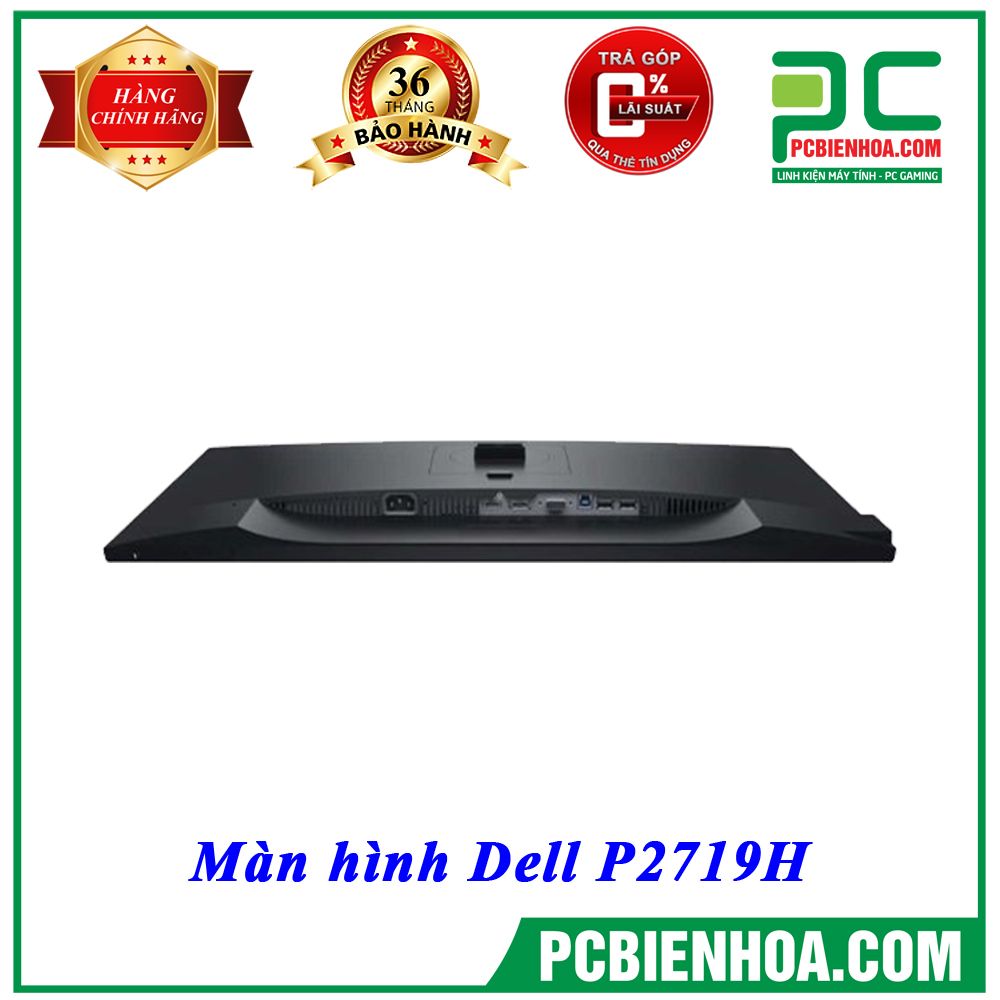 Màn hình Dell P2719H 27in 60Hz FullHD IPS (TẠM HẾT HÀNG)