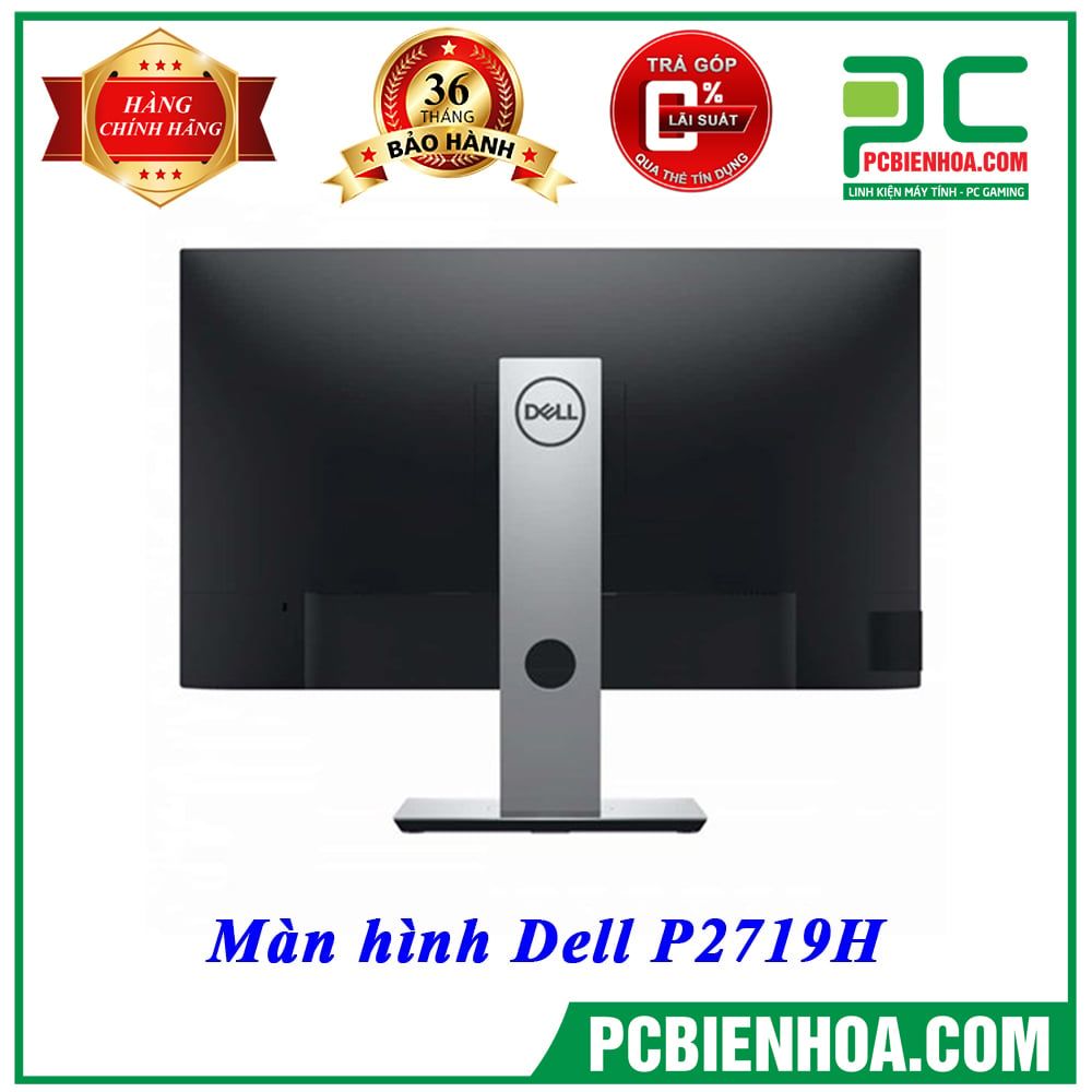 Màn hình Dell P2719H 27in 60Hz FullHD IPS (TẠM HẾT HÀNG)