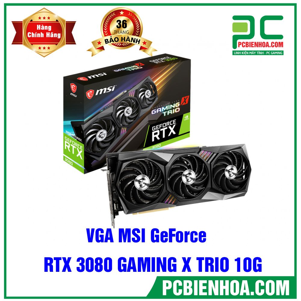 VGA MSI GeForce RTX 3080 GAMING X TRIO 10G
