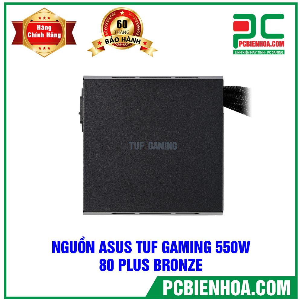 NGUỒN ASUS TUF GAMING 550W 80 PLUS BRONZE (TUF-GAMING-550B)