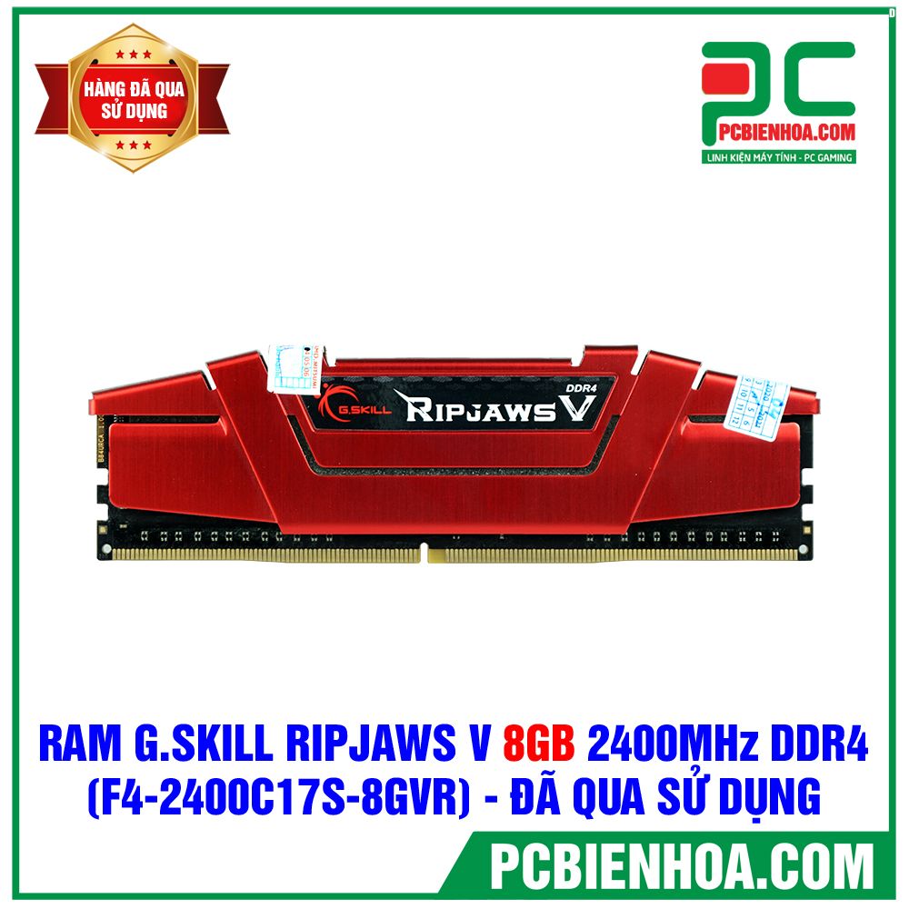 RAM G.SKILL RIPJAWS V 8GB ( 1x8GB ) 2400MHz (F4-2400C17S-8GVR) - ĐÃ QUA SỬ DỤNG (BH HÃNG ĐẾN 4/2022)