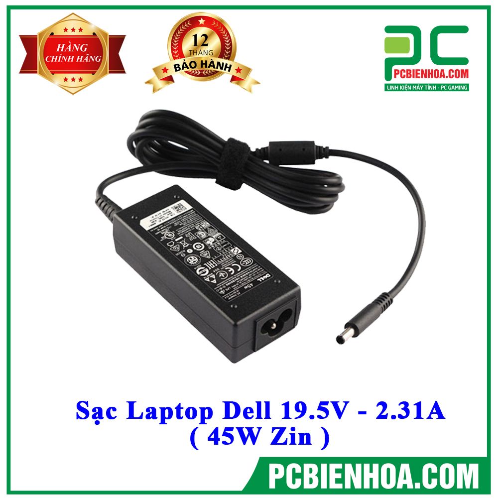 Laptop Dell 19.5V - 2.31A ( 45W Zin )