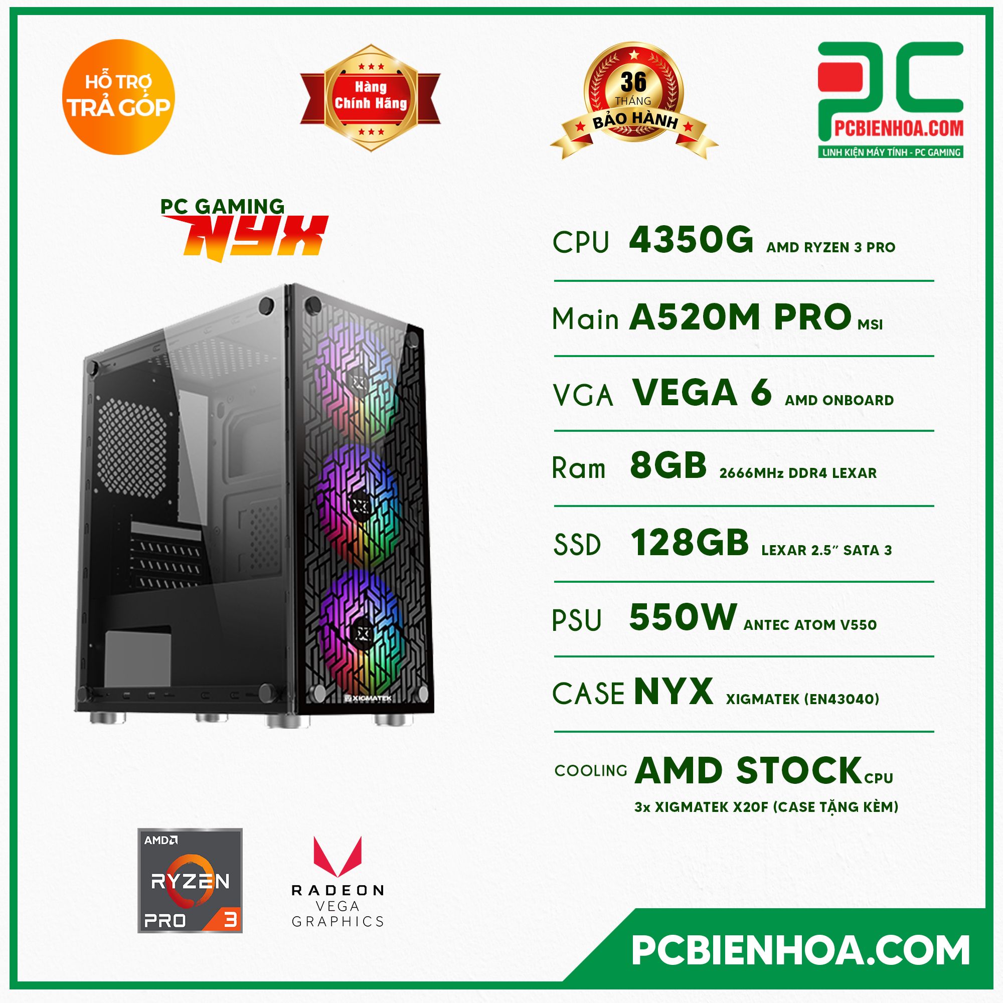 PCGAMING NYX ( RYZEN 3 PRO 4350G / A520 / 8GB / 128GB / 550W )