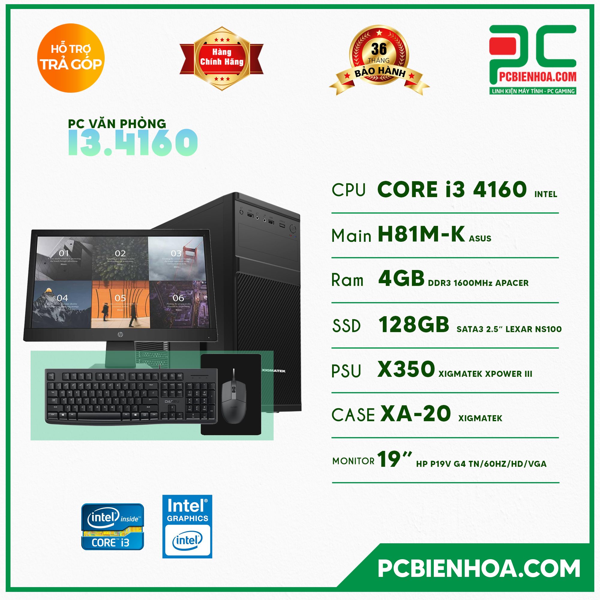 BỘ PCVP I3 4160 ( CORE I3 4160 / H81 / 4GB / 128GB / HP P19V )