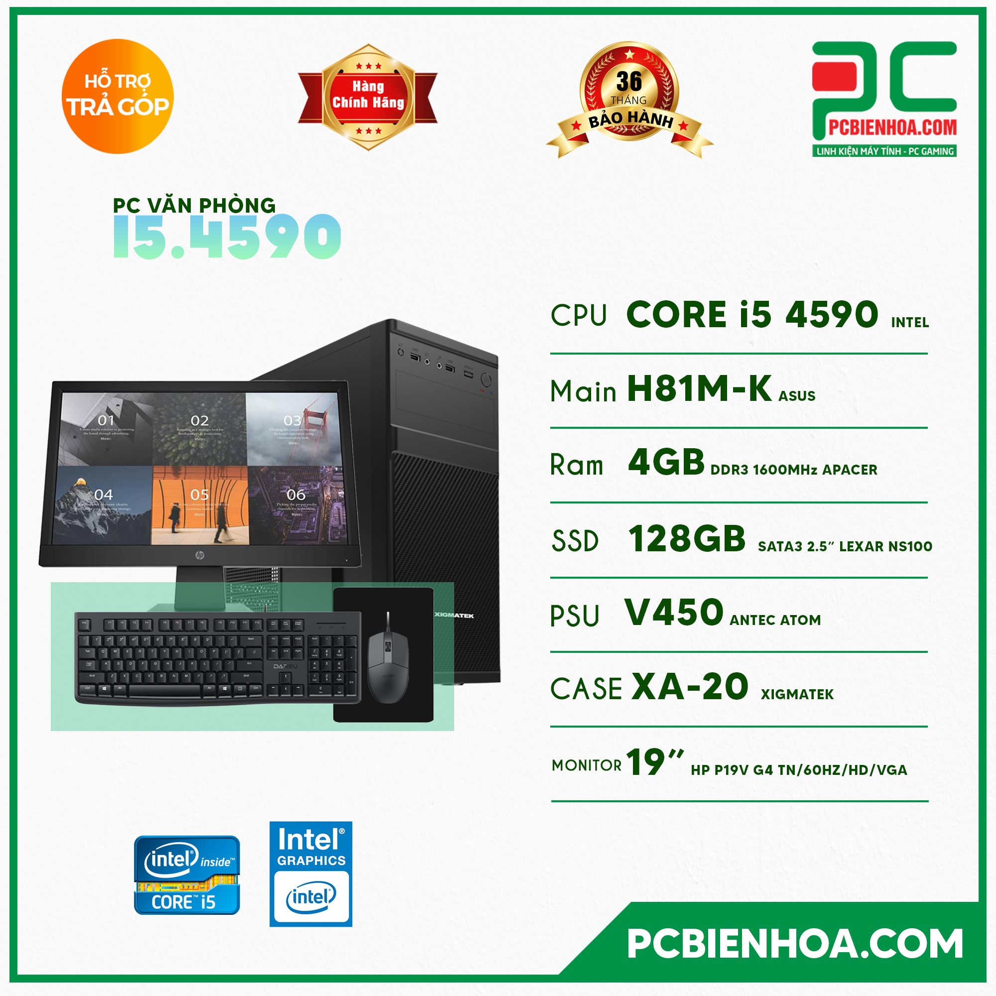 BỘ PCVP I5 4590 ( CORE I5 4590 / H81 / 4GB / 128GB / HP P19V )