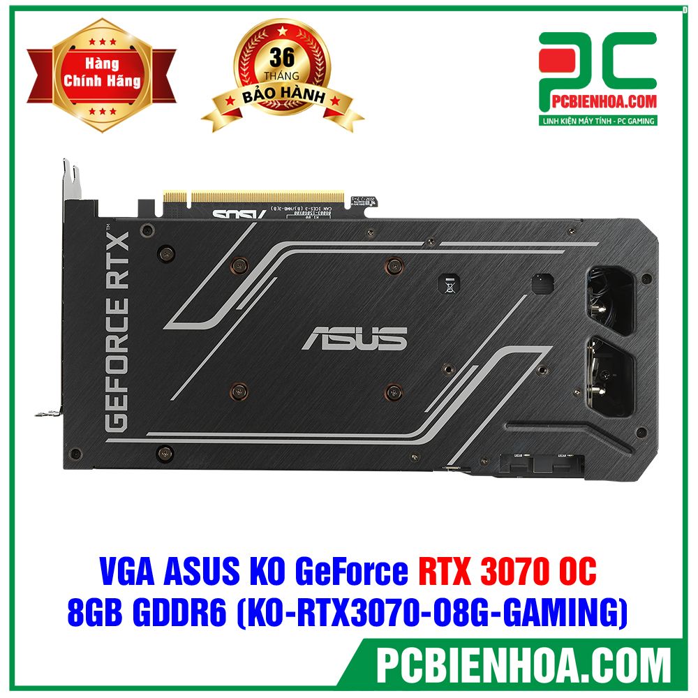 VGA ASUS KO GeForce RTX 3070 OC ( KO-RTX3070-O8G-GAMING ) (Có bán lẻ )