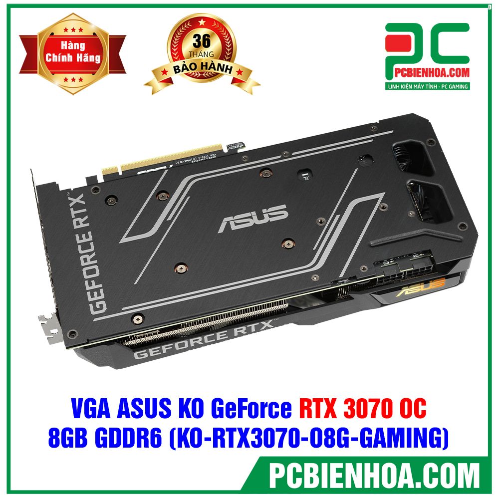 VGA ASUS KO GeForce RTX 3070 OC ( KO-RTX3070-O8G-GAMING ) (Có bán lẻ )