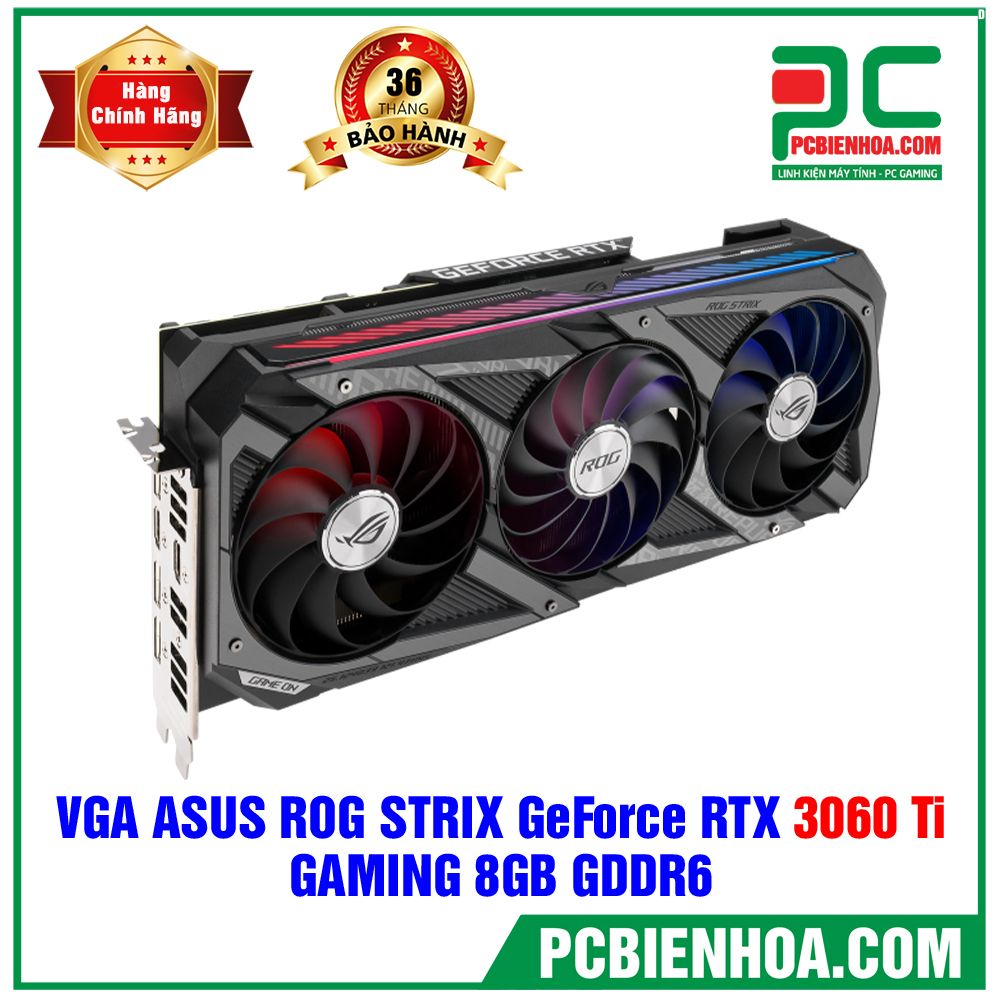 VGA ASUS ROG STRIX GeForce RTX 3060 Ti 8G GAMING (ROG-STRIX-RTX3060TI-8G-GAMING)