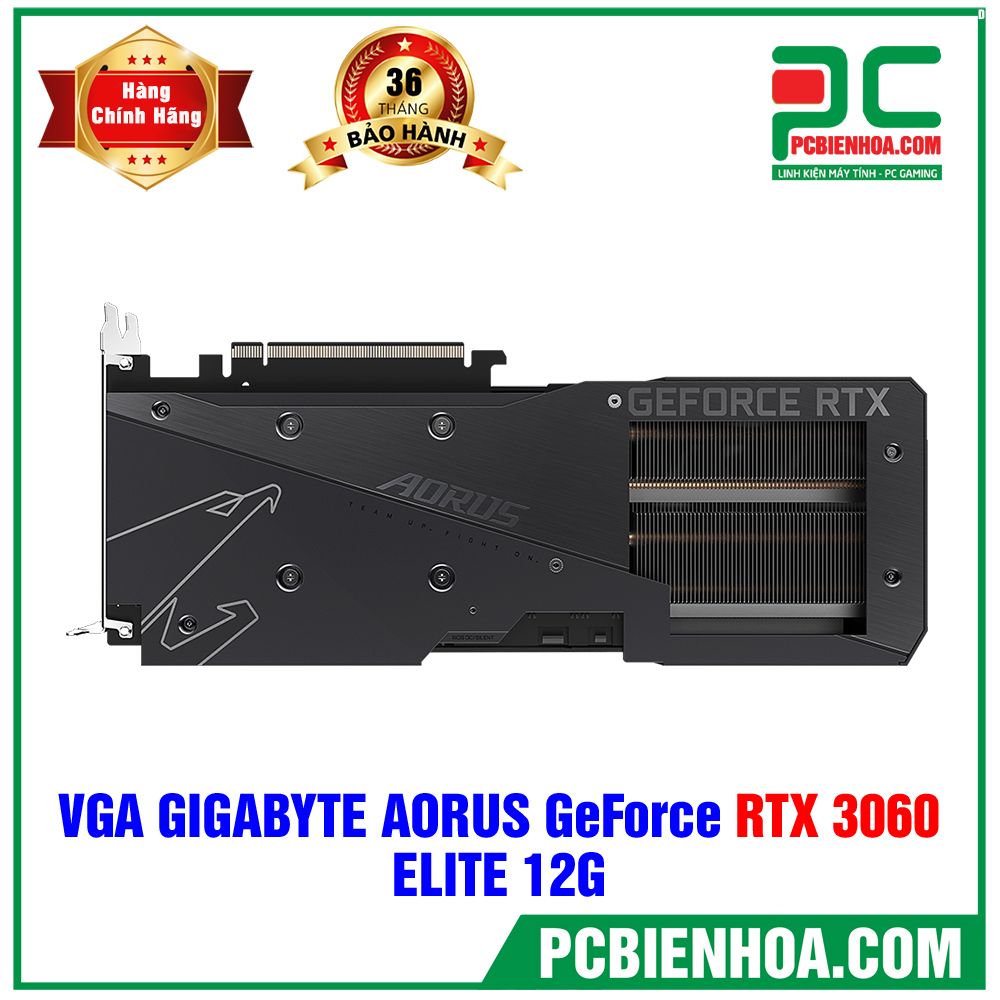 VGA Gigabyte AORUS GeForce RTX 3060 ELITE 12G (GV-N3060AORUS E-12GD) (CÓ BÁN LẺ)